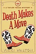 E-Book (epub) Death Makes A Move von Vikki Walton