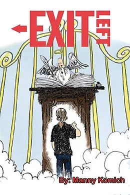 E-Book (epub) Exit Left von Manny Komich
