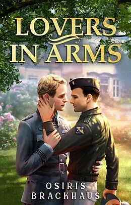 E-Book (epub) Lovers in Arms von Osiris Brackhaus