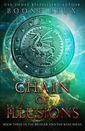 E-Book (epub) Chain of Illusions (Bringer and the Bane, #3) von Boone Brux