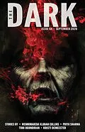 E-Book (epub) The Dark Issue 64 von Wenmimareba Klobah Collins, Priya Sharma, Tobi Ogundiran