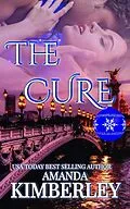 E-Book (epub) The Cure von Amanda Kimberley