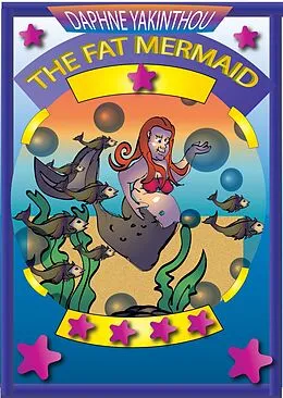 E-Book (epub) The Fat Mermaid von Daphne Yakinthou