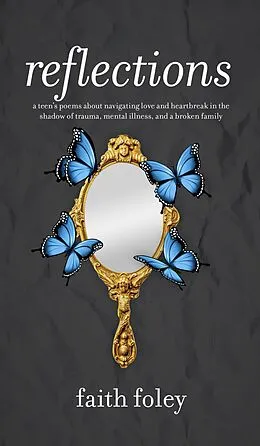 E-Book (epub) Reflections von Faith Foley