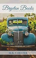 E-Book (epub) Bryeton Books: A Vintage Romance Boxed Set von M. K. Chester