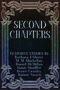 E-Book (epub) Second Chapters von Barbara J Glover, M. M. MacLellan, Daniel McMillan