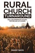 E-Book (epub) Rural Church Turnaround von Danny Davis