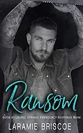 E-Book (epub) Ransom (Laurel Springs Emergency Response Team, #1) von Laramie Briscoe
