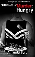 E-Book (epub) 13 Reasons for Murder Hungry von Amanda Byrd