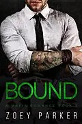 E-Book (epub) Bound (Book 3) von Zoey Parker
