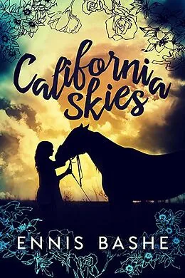 E-Book (epub) California Skies von Ennis Rook Bashe