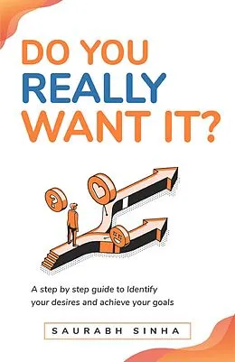 E-Book (epub) Do You Really Want It? von Saurabh Sinha