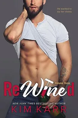 E-Book (epub) ReWined (Party Ever After, #3) von Kim Karr