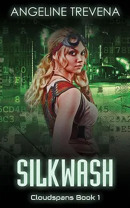 E-Book (epub) Silkwash (Cloudspans, #1) von Angeline Trevena