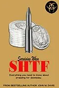 E-Book (epub) Surviving When SHTF von John M. Davis