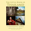 E-Book (epub) The Little Book of Thailand (Little Travel Books by Julian Bound, #3) von Julian Bound