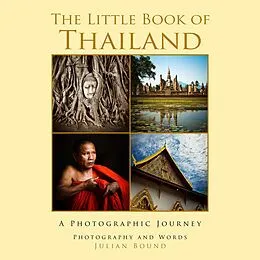 E-Book (epub) The Little Book of Thailand (Little Travel Books by Julian Bound, #3) von Julian Bound