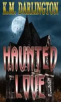 E-Book (epub) Haunted Love von K. M Darlington