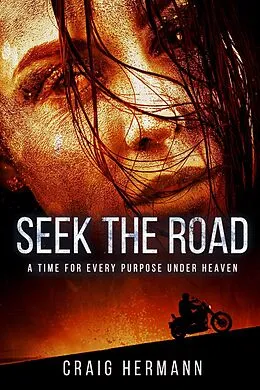 E-Book (epub) Seek The Road von Craig Hermann