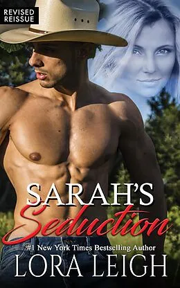 E-Book (epub) Sarah's Seduction (Men of August, #2) von Lora Leigh