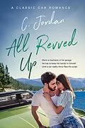 E-Book (epub) All Revved Up von C. Jordan