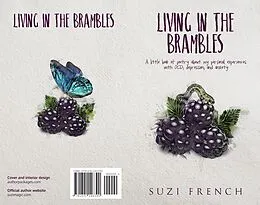 E-Book (epub) Living In The Brambles (Suzi's Musings, #1) von Suzi French