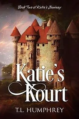 E-Book (epub) Katie's Kourt von T. L. Humphrey
