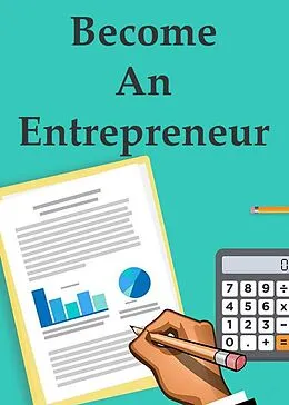 E-Book (epub) Become an Entrepreneur (Better You Books Money, #4) von Anthony Costello