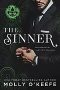 E-Book (epub) The Sinner (Notorious Book 1) von Molly O'Keefe
