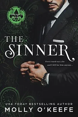 E-Book (epub) The Sinner (Notorious Book 1) von Molly O'Keefe