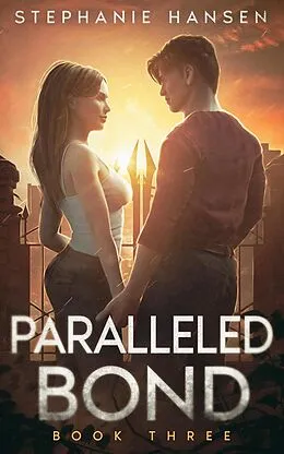 E-Book (epub) Paralleled Bond (Altered Helix, #3) von Stephanie Hansen