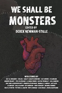 E-Book (epub) We Shall Be Monsters von Derek Newman-Stille