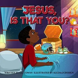 E-Book (epub) Jesus Is That You? von C. C. Cowan