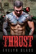 E-Book (epub) Thrust (Book 2) von Evelyn Glass