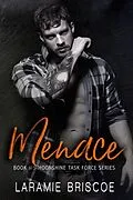 E-Book (epub) Menace (The Moonshine Task Force Series, #5) von Laramie Briscoe