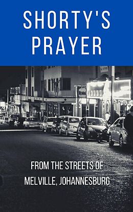 eBook (epub) Shorty's Prayer (Shorty's Poems, #2) de Thabile Gloria Mtshali