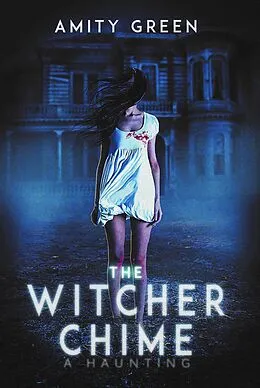 E-Book (epub) The Witcher Chime von Amity Green, Marie Whittaker