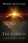 E-Book (epub) The Planets: a scifaiku poetry collection (Scifaiku Astropoetry, #1) von Wendy van Camp