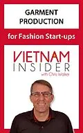E-Book (epub) Garment Production for Fashion Start-ups (Overseas Apparel Production Series, #1) von Chris Walker