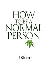 E-Book (epub) How to Be a Normal Person von Tj Klune