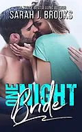 E-Book (epub) One Night Bride von Sarah J. Brooks