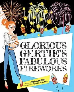 E-Book (epub) Glorious Gertie's Fabulous Fireworks von Helen Holder