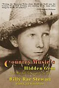 E-Book (epub) Country Music's Hidden Gem von Billy Rae Stewart, Gail Kittleson