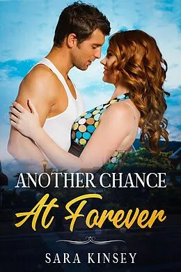 E-Book (epub) Another Chance at Forever von Sara Kinsey