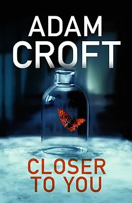 E-Book (epub) Closer To You von Adam Croft