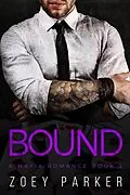 E-Book (epub) Bound (Book 2) von Zoey Parker
