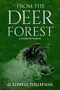 E-Book (epub) From The Deer Forest von G. Lowell Tollefson