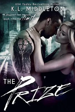 E-Book (epub) The Prize (Diamond Lake Romance, #3) von K. L. Middleton, Cassie Alexandra