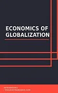 E-Book (epub) Economics of Globalization von IntroBooks Team