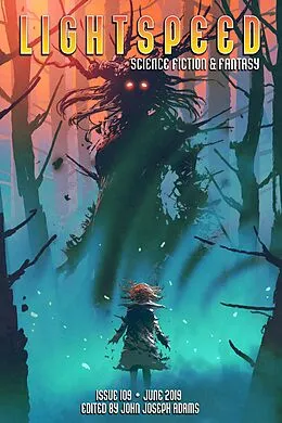 E-Book (epub) Lightspeed Magazine, Issue 109 (June 2019) von John Joseph Adams, Deji Bryce Olukotun, Ken Liu